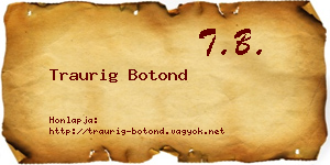 Traurig Botond névjegykártya